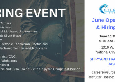 SHIPYARD JOBS AVAILABLE! Surge Force June Open House & Hiring Event